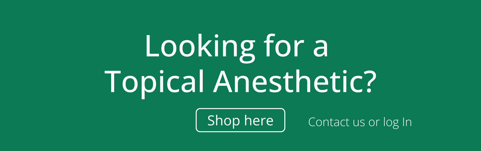ZAP Looking for a Topical Anesthetic